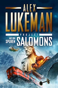 AUF DEN SPUREN SALOMONS (Project 10) - Alex Lukeman - ebook
