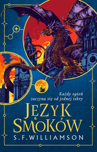 Język Smoków (barwione brzegi) - S.F Williamson - ebook + książka