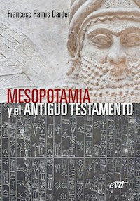 Mesopotamia y el Antiguo Testamento - Francesc Ramis Darder - ebook