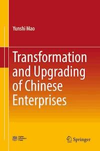 Transformation and Upgrading of Chinese Enterprises - Yunshi Mao - ebook