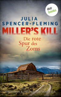 Miller's Kill: Die rote Spur des Zorns - Julia Spencer-Fleming - ebook