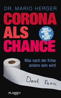 Corona als Chance - Mario Herger - ebook