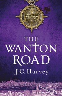 The Wanton Road - J. C. Harvey - ebook