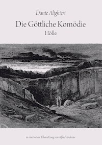 Die Göttliche Komödie: Hölle - Dante Alighieri - ebook