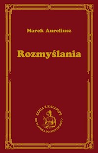 Rozmyślania - Aureliusz Marek - ebook + audiobook + książka