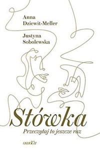 Stówka Przeczytaj to jeszcze raz - Anna Dziewit-Meller, Sobolewska Justyna - książka