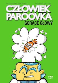 Człowiek paroovka Gorące głowy - Lachowicz Marek - książka