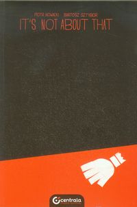 It's not about that - Nowacki Piotr - książka