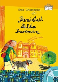 Pamiętnik Felka Parerasa + CD - Ewa Chotomska - książka