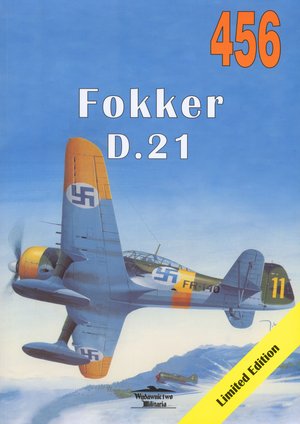 Fokker D.21. Tom 456 - Janusz Ledwoch - książka