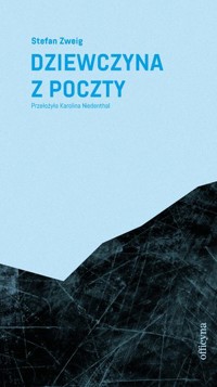 Dziewczyna z poczty - Stefan Zweig - książka