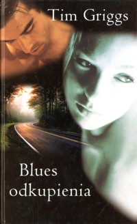 Blues odkupienia - Tim Griggs - ebook
