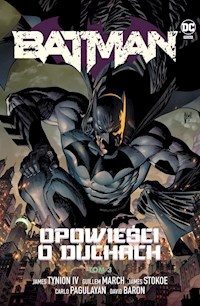 Batman Opowieści o duchach Tom 3 - - książka