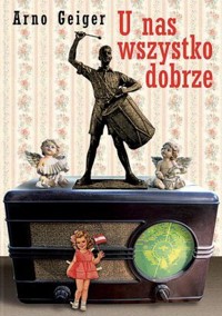 U nas wszystko dobrze - Arno Geiger - ebook