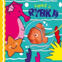 Kąpiel z rybką - - książka