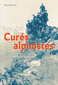 Curés alpinistes - Bernard Marnette - ebook