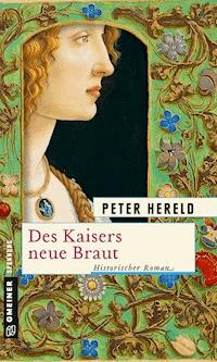 Des Kaisers neue Braut - Peter Hereld - ebook