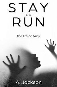 Stay or Run - A. Jackson - ebook