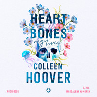 Heart bones. Nagie serca - Hoover Colleen - audiobook + książka
