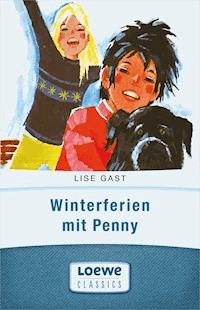 Winterferien mit Penny - lise  gast  - ebook