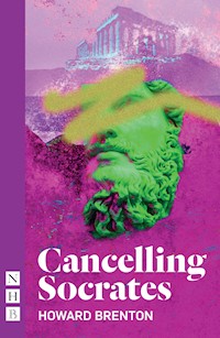 Cancelling Socrates - Howard Brenton - ebook