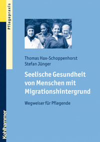 Seelische Gesundheit von Menschen mit Migrationshintergrund - Thomas Hax-Schoppenhorst - ebook