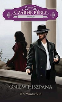 Czarne perły Tom 30 Gniew Hiszpana - O.S. Winterfield - książka