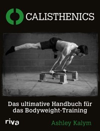 Calisthenics - Ashley Kalym - ebook