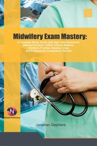 Midwifery Exam Mastery: - Jonathan Stephens - ebook