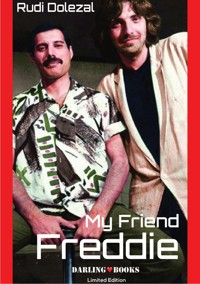 My Friend Freddie - English Edition - Rudi Dolezal - ebook