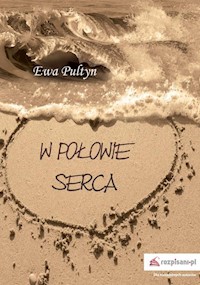 W połowie serca - Pultyn Ewa - książka