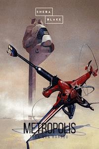 Metropolis - Thea von Harbou - ebook