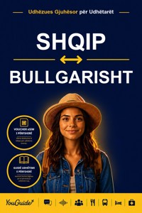 The Language Guide for Travelers - Albanian to Bulgarian - YouGuide - ebook
