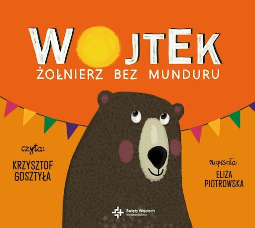 Okładka książki Wojtek. Żołnierz bez munduru AUDIOBOOK mp3