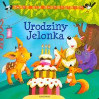 Bajki dla najmłodszych Urodziny jelonka - Skwark Dorota - książka