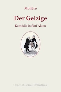 Der Geizige - Jean-Baptiste Molière - ebook