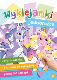Wyklejanki. Jednorożce - zbiorowa praca - książka