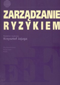 Zarządzanie ryzykiem -  - książka