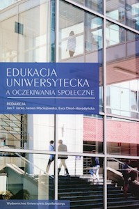 Edukacja uniwersytecka a oczekiwania społeczne -  - książka
