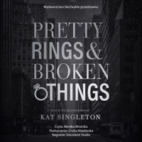 Pretty Rings & Broken Things - Singleton Kat - ebook + audiobook + książka