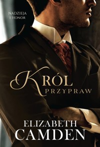 Król przypraw. Seria Nadzieja i Honor. Tom 1 - Elizabeth Camden - ebook + książka