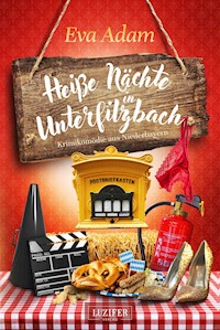 HEIßE NÄCHTE IN UNTERFILZBACH - Eva Adam - ebook