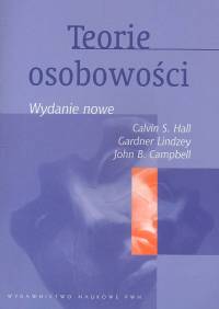 Teorie osobowości - Hall Calvin S., Lindzey Gardner, Campbell John B. - książka
