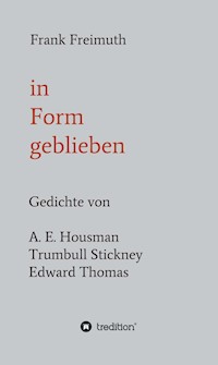 in Form geblieben - Frank Freimuth - ebook