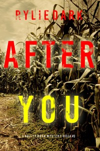 After You (A Hailey Rock FBI Suspense Thriller—Book 3) - Rylie Dark - ebook