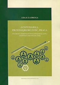 Gospodarka przedsiębiorczość praca - Zadroga Adam - książka