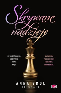 Skrywane nadzieje - Smol Anna - ebook + audiobook + książka