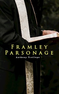 Framley Parsonage - Trollope Anthony - ebook