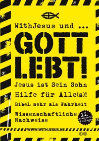 WithJesus und ... Gott lebt! - WithJesus DotMe - ebook