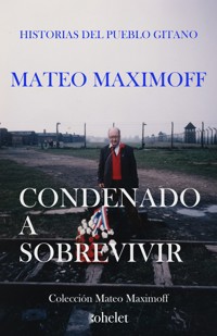 Condenado a sobrevivir - Matéo Maximoff - ebook